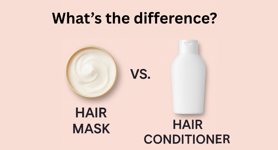 Hair Mask Vs. Hair Conditioner: What’s The Difference & What Works Best for Dry Hair?