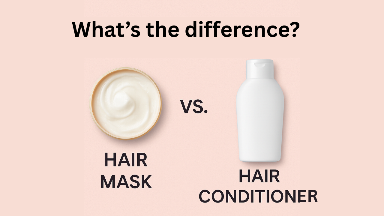 Hair Mask Vs. Hair Conditioner: What’s The Difference & What Works Best for Dry Hair?